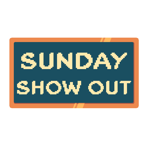 Sunday Show Out - 01/18/2026